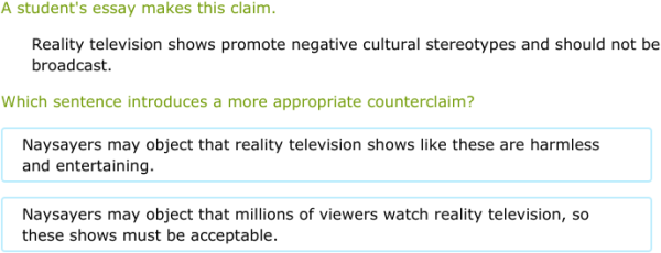 IXL - Choose the most appropriate counterclaim for a given claim (Year