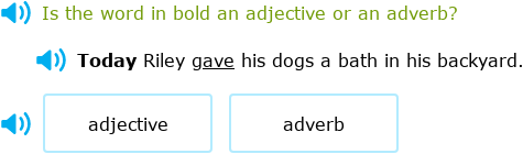 IXL - Is the word an adjective or adverb? (Year 2 English practice)